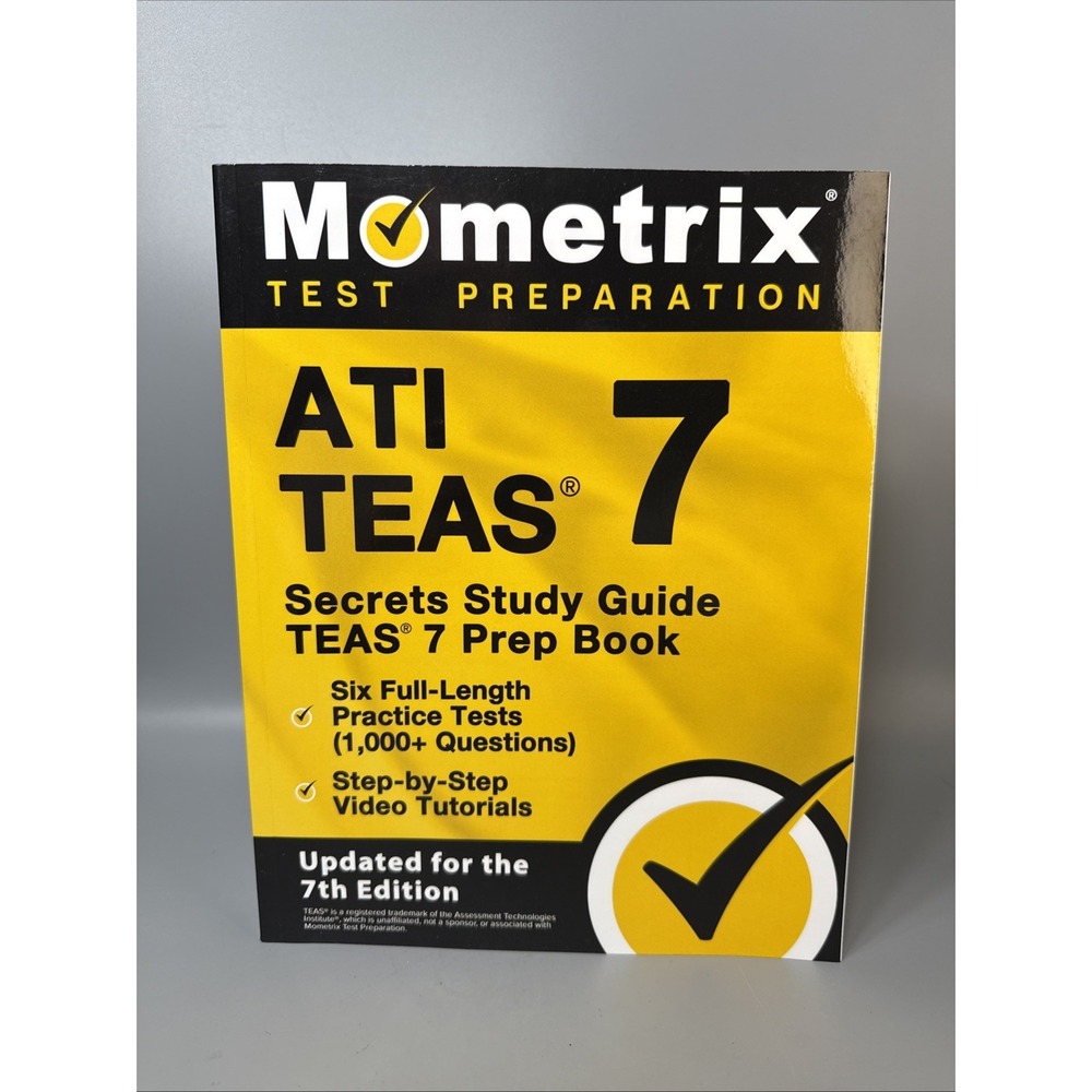 ATI TEAS Secrets Study Guide 7 Prep Book, Six Full-Length Practice Tests B3 XZ